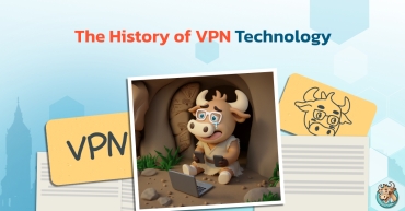 The History of VPN Technology