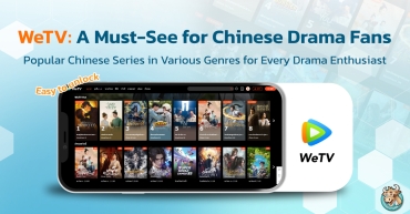 WeTV Let's watch popular movies series from China