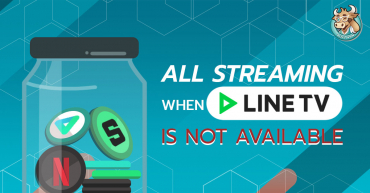 All streaming when LINE TV is not available