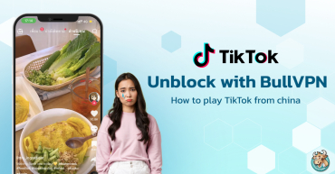 Unblock TikTok with BullVPN: The Easy Solution