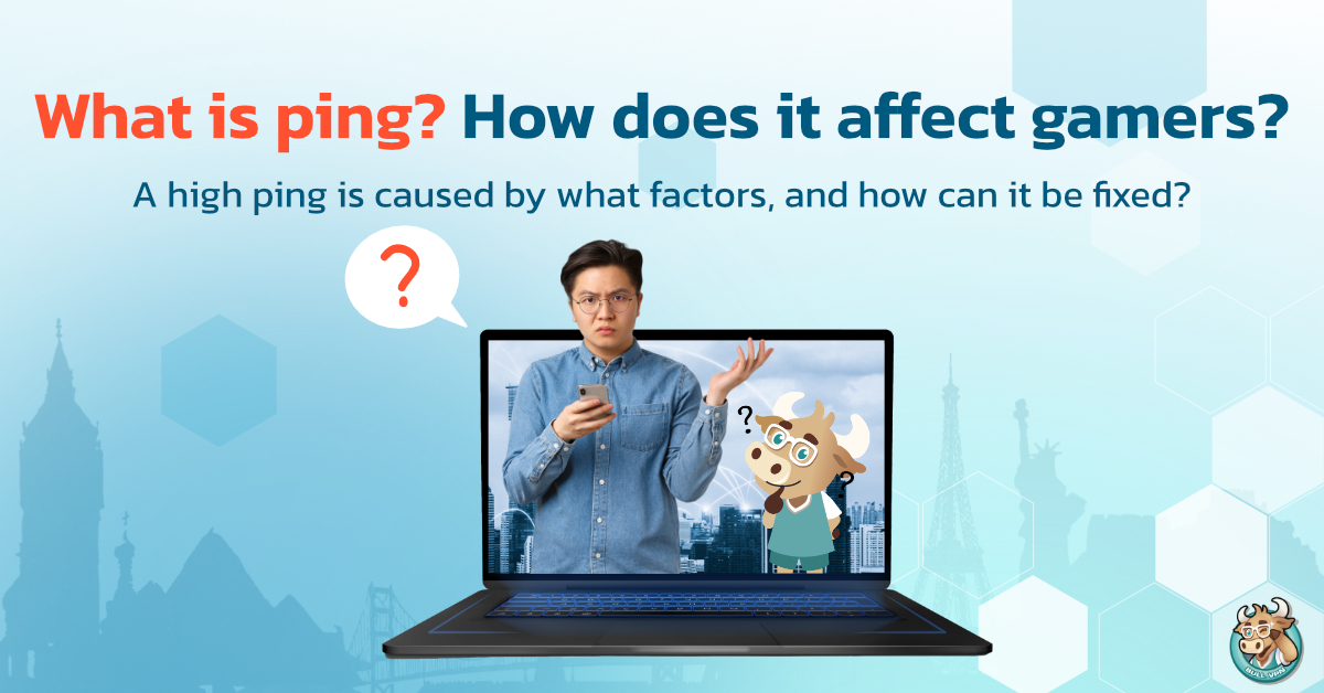 What is ping? How does it affect gamers? BullVPN Blog