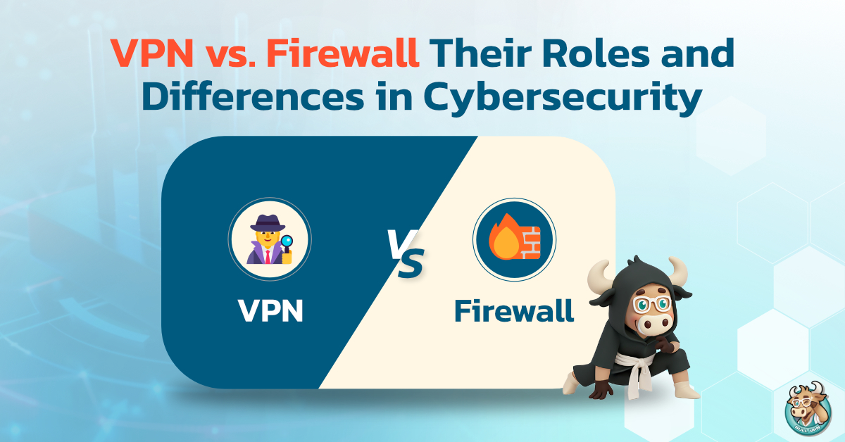 VPN vs. Firewall: Their Roles and Differences in Cybersecurity ...