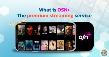 What is OSN+? Streaming that movie lovers must try