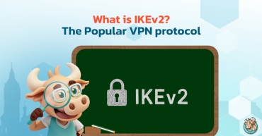 Deep Dive What is IKEv2? The Popular VPN Protocol