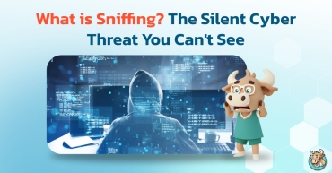 What is Sniffing? The Silent Cyber Threat  You Can't See
