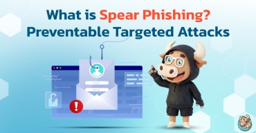 What is Spear Phishing? Preventable Targeted Attacks