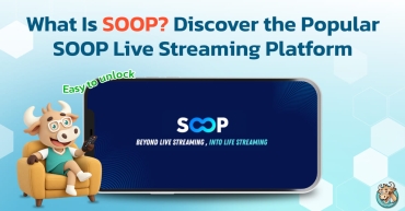 What Is SOOP? Discover the Popular SOOP Live Streaming
